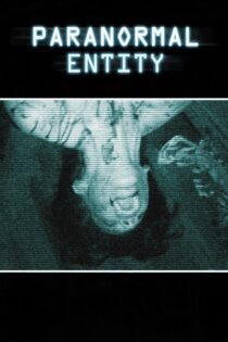 دانلود فیلم Paranormal Entity 2009 بدون سانسور با پخش آنلاین دانلود فیلم Paranormal Entity 2009 بدون سانسور با پخش آنلاین