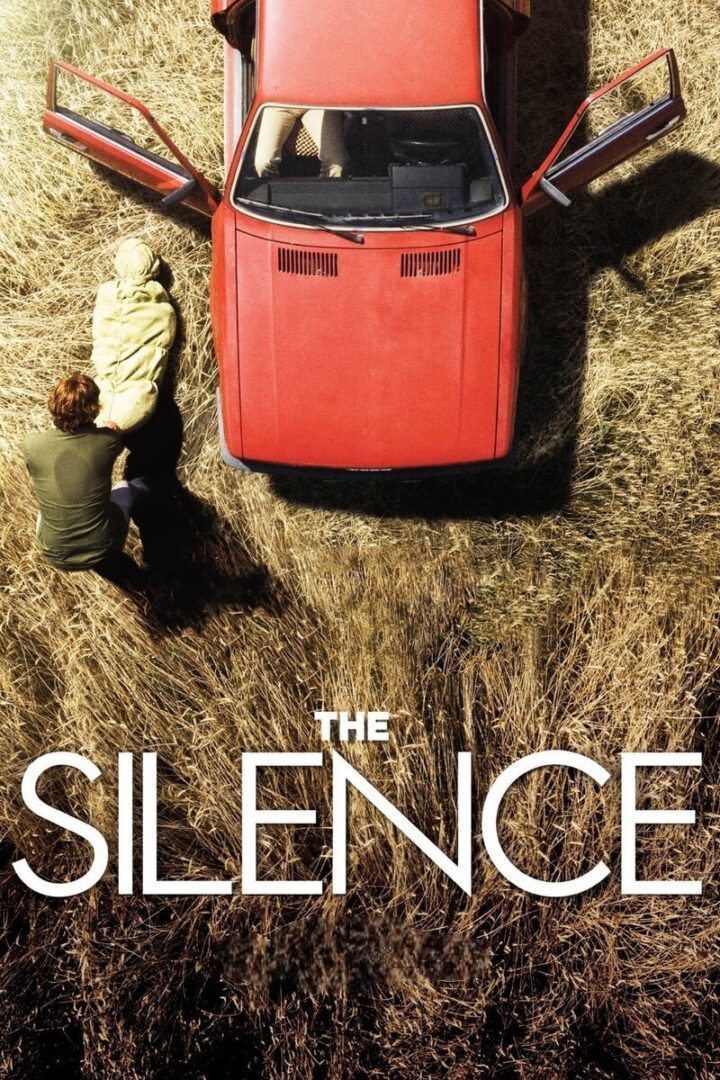 دانلود فیلم The Silence 2010 بدون سانسور با پخش آنلاین دانلود فیلم The Silence 2010 بدون سانسور با پخش آنلاین