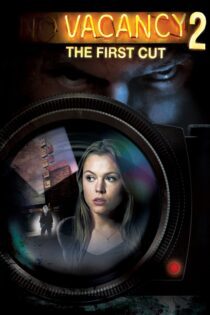 دانلود فیلم Vacancy 2: The First Cut 2008 بدون سانسور با پخش آنلاین دانلود فیلم Vacancy 2: The First Cut 2008 بدون سانسور با پخش آنلاین