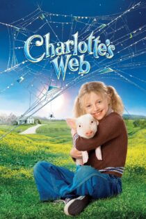 دانلود فیلم Charlotte’s Web 2006 بدون سانسور با پخش آنلاین دانلود فیلم Charlotte’s Web 2006 بدون سانسور با پخش آنلاین