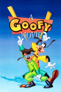 دانلود فیلم A Goofy Movie 1995 بدون سانسور با پخش آنلاین دانلود فیلم A Goofy Movie 1995 بدون سانسور با پخش آنلاین