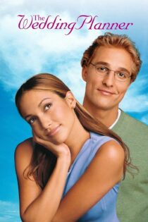 دانلود فیلم The Wedding Planner 2001 بدون سانسور با پخش آنلاین