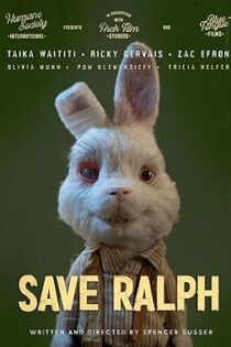 دانلود فیلم Save Ralph 2021 بدون سانسور با پخش آنلاین