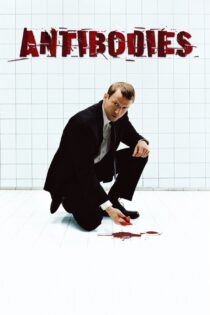 دانلود فیلم Antibodies 2005 بدون سانسور با پخش آنلاین دانلود فیلم Antibodies 2005 بدون سانسور با پخش آنلاین