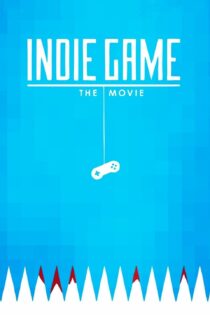 دانلود فیلم Indie Game: The Movie 2012 بدون سانسور با پخش آنلاین دانلود فیلم Indie Game: The Movie 2012 بدون سانسور با پخش آنلاین
