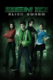 دانلود فیلم Ben 10: Alien Swarm 2009 بدون سانسور با پخش آنلاین دانلود فیلم Ben 10: Alien Swarm 2009 بدون سانسور با پخش آنلاین
