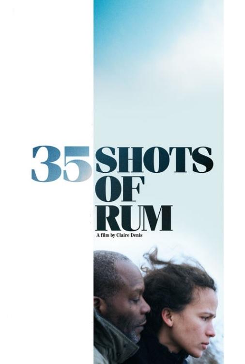 دانلود فیلم 35 Shots of Rum 2008 بدون سانسور با پخش آنلاین