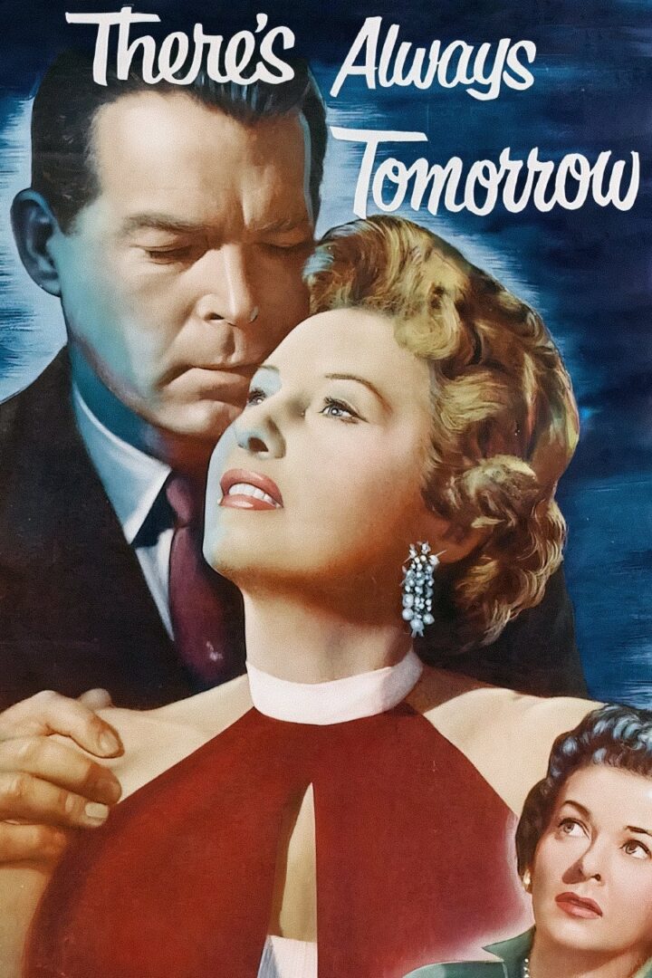 دانلود فیلم There’s Always Tomorrow 1956 بدون سانسور با پخش آنلاین
