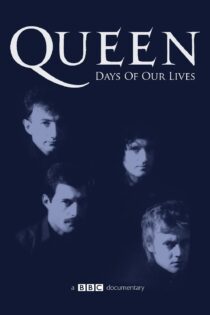 دانلود فیلم Queen: Days of Our Lives 2011 بدون سانسور با پخش آنلاین دانلود فیلم Queen: Days of Our Lives 2011 بدون سانسور با پخش آنلاین