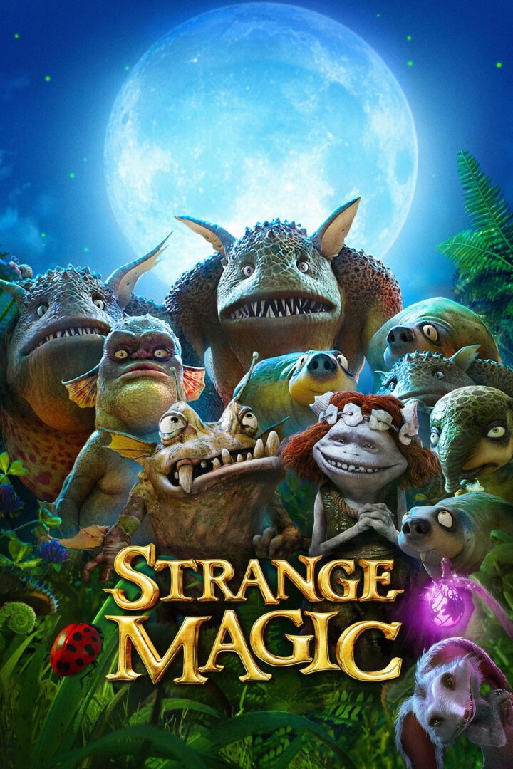 دانلود فیلم Strange Magic 2015 بدون سانسور با پخش آنلاین