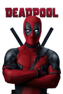 دانلود فیلم Deadpool 2016 بدون سانسور با پخش آنلاین