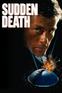 دانلود فیلم Sudden Death 1995 بدون سانسور با پخش آنلاین دانلود فیلم Sudden Death 1995 بدون سانسور با پخش آنلاین
