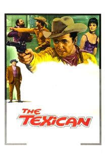 دانلود فیلم The Texican 1966 بدون سانسور با پخش آنلاین