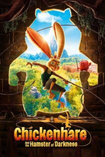 دانلود فیلم Chickenhare and the Hamster of Darkness 2022 بدون سانسور با پخش آنلاین دانلود فیلم Chickenhare and the Hamster of Darkness 2022 بدون سانسور با پخش آنلاین