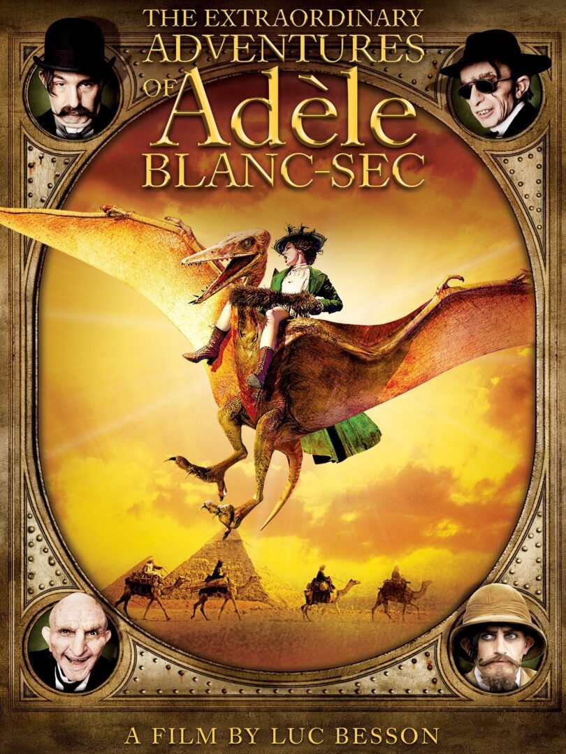دانلود فیلم The Extraordinary Adventures of Adèle Blanc-Sec 2010 بدون سانسور با پخش آنلاین