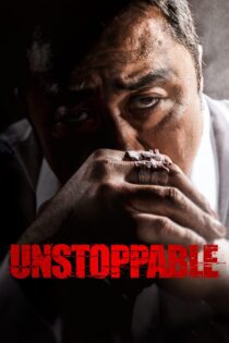 دانلود فیلم Unstoppable 2018 بدون سانسور با پخش آنلاین