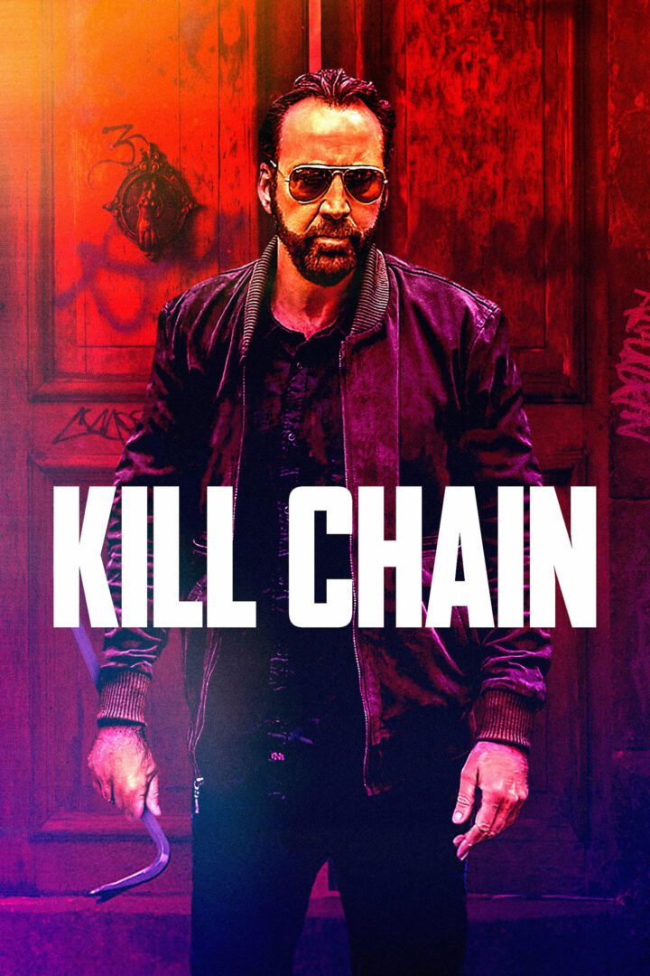 دانلود فیلم Kill Chain 2019 بدون سانسور با پخش آنلاین
