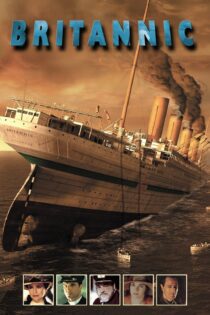 دانلود فیلم Britannic 2000 بدون سانسور با پخش آنلاین