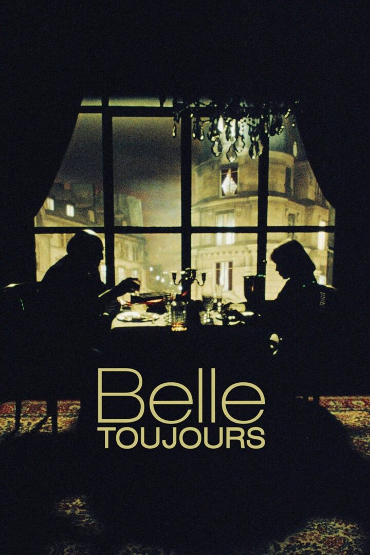 دانلود فیلم Belle toujours 2006 بدون سانسور با پخش آنلاین