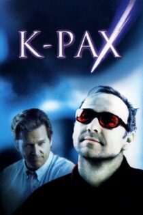 دانلود فیلم K-PAX 2001 بدون سانسور با پخش آنلاین