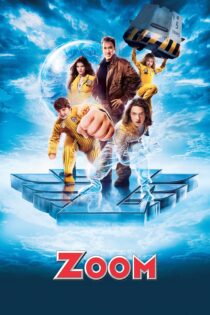 دانلود فیلم Zoom 2006 بدون سانسور با پخش آنلاین دانلود فیلم Zoom 2006 بدون سانسور با پخش آنلاین
