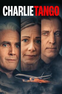 دانلود فیلم Charlie Tango 2024 بدون سانسور با پخش آنلاین