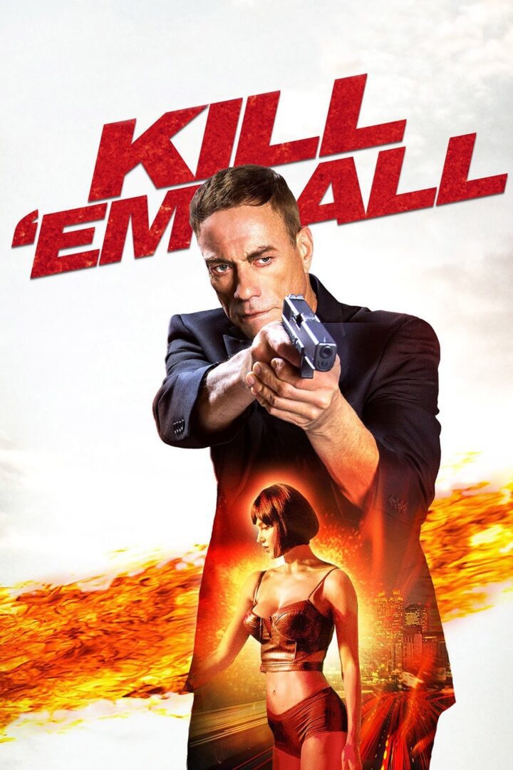 دانلود فیلم Kill ‘Em All 2017 بدون سانسور با پخش آنلاین