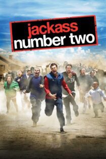 دانلود فیلم Jackass Number Two 2006 بدون سانسور با پخش آنلاین دانلود فیلم Jackass Number Two 2006 بدون سانسور با پخش آنلاین