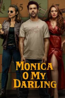 دانلود فیلم Monica, O My Darling 2022 بدون سانسور با پخش آنلاین دانلود فیلم Monica, O My Darling 2022 بدون سانسور با پخش آنلاین