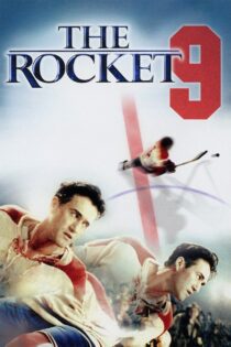 دانلود فیلم The Rocket 2005 بدون سانسور با پخش آنلاین دانلود فیلم The Rocket 2005 بدون سانسور با پخش آنلاین