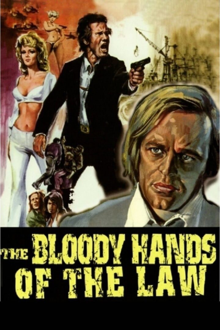 دانلود فیلم The Bloody Hands of the Law 1973 بدون سانسور با پخش آنلاین