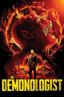دانلود فیلم The Demonologist 2019 بدون سانسور با پخش آنلاین دانلود فیلم The Demonologist 2019 بدون سانسور با پخش آنلاین