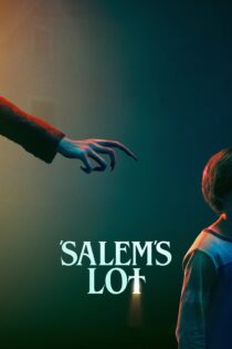 دانلود فیلم Salem’s Lot 2024 بدون سانسور با پخش آنلاین
