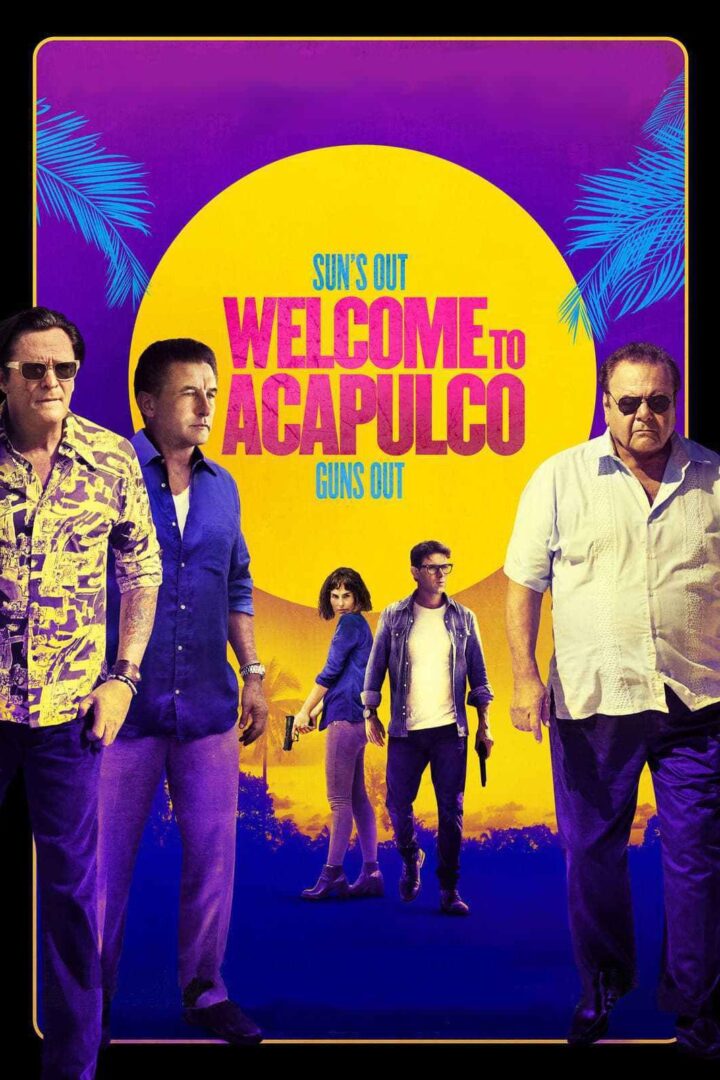 دانلود فیلم Welcome to Acapulco 2019 بدون سانسور با پخش آنلاین
