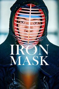 دانلود فیلم Iron Mask 2023 بدون سانسور با پخش آنلاین