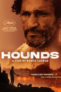 دانلود فیلم Hounds 2023 بدون سانسور با پخش آنلاین دانلود فیلم Hounds 2023 بدون سانسور با پخش آنلاین