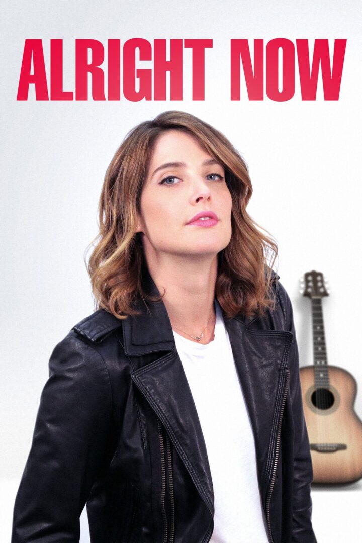 دانلود فیلم Alright Now 2018 بدون سانسور با پخش آنلاین