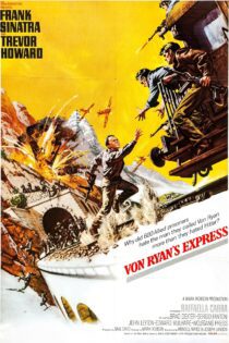 دانلود فیلم Von Ryan’s Express 1965 بدون سانسور با پخش آنلاین دانلود فیلم Von Ryan’s Express 1965 بدون سانسور با پخش آنلاین