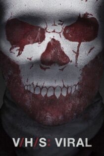 دانلود فیلم V/H/S Viral 2014 بدون سانسور با پخش آنلاین
