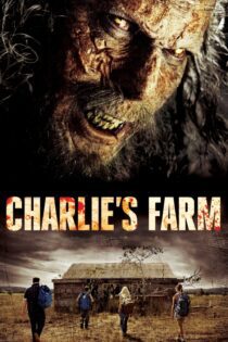 دانلود فیلم Charlie’s Farm 2014 بدون سانسور با پخش آنلاین دانلود فیلم Charlie’s Farm 2014 بدون سانسور با پخش آنلاین