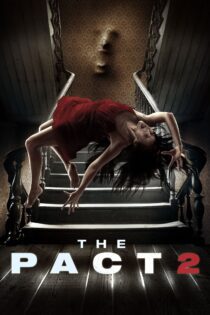 دانلود فیلم The Pact II 2014 بدون سانسور با پخش آنلاین دانلود فیلم The Pact II 2014 بدون سانسور با پخش آنلاین