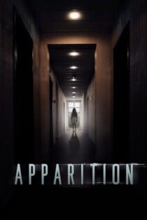 دانلود فیلم Apparition 2019 بدون سانسور با پخش آنلاین دانلود فیلم Apparition 2019 بدون سانسور با پخش آنلاین