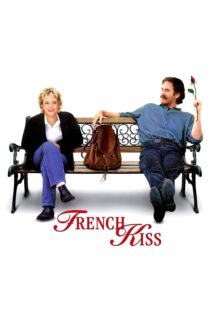 دانلود فیلم French Kiss 1995 بدون سانسور با پخش آنلاین دانلود فیلم French Kiss 1995 بدون سانسور با پخش آنلاین