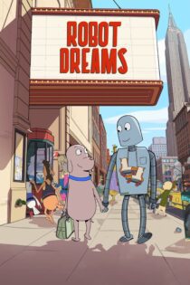 دانلود فیلم Robot Dreams 2023 بدون سانسور با پخش آنلاین