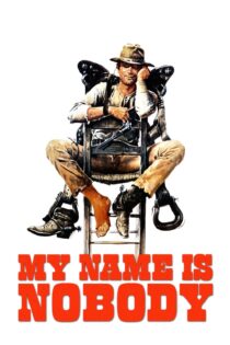 دانلود فیلم My Name Is Nobody 1973 بدون سانسور با پخش آنلاین دانلود فیلم My Name Is Nobody 1973 بدون سانسور با پخش آنلاین