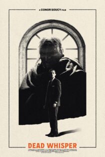 دانلود فیلم Dead Whisper 2024 بدون سانسور با پخش آنلاین