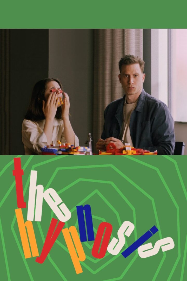 دانلود فیلم The Hypnosis 2023 بدون سانسور با پخش آنلاین