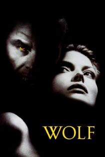 دانلود فیلم Wolf 1994 بدون سانسور با پخش آنلاین