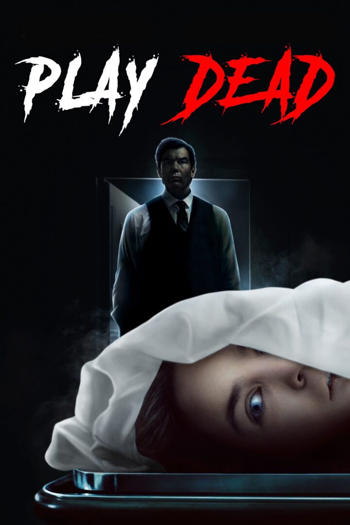 دانلود فیلم Play Dead 2022 بدون سانسور با پخش آنلاین