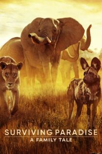 دانلود فیلم Surviving Paradise: A Family Tale 2022 بدون سانسور با پخش آنلاین دانلود فیلم Surviving Paradise: A Family Tale 2022 بدون سانسور با پخش آنلاین